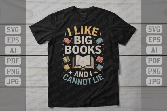I Like Big Books Funny Reading Design for Graphics and Crafts