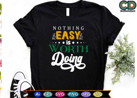 NOTHING EASY is WORTH DOING: A Crafts and Graphics Review