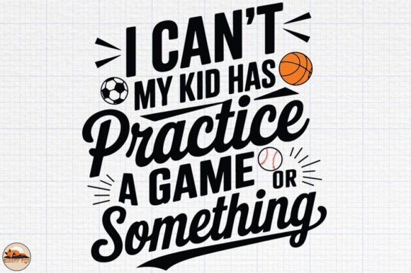Sports Mom, Funny Mother s Day Design: A Graphic Review for Crafts and Graphics